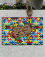 Autism In This Easy Clean Welcome DoorMat