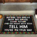 Before You Break Into My House African American Funny Indoor And Outdoor Doormat Warm House Gift Welcome Mat Gift For Friend Family