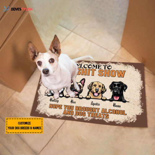 Customized Dog Doormat, Hope You Brought Alcohol And Dog Treats Personalized Doormat, Dog Family Decoration