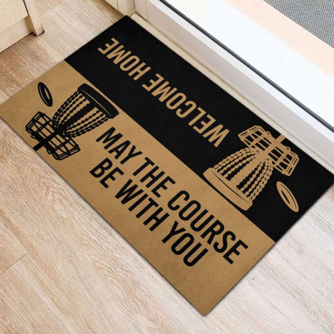 Disc Golf May The Course Be With You Funny Indoor And Outdoor Doormat Gift For Disc Golf Lovers Birthday Gift Decor Warm House Gift Welcome Mat