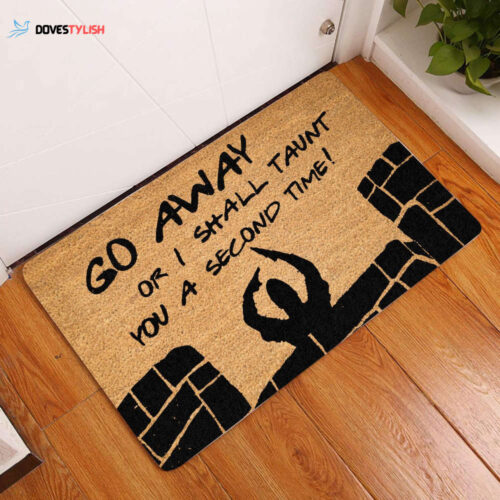Go Away Or I Shall Taunt You a Second Time Doormat | Welcome Mat | House Warming Gift | Christmas Gift Decor