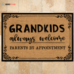 Grandkids Always Welcome Parents By Appointment Funny Indoor And Outdoor Doormat Warm House Gift Welcome Mat Birthday Gift For Friend Family