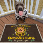 Home Is Where Someone Runs To Greet You Personalized Doormat For Dog Lover Special Gift Home Decor