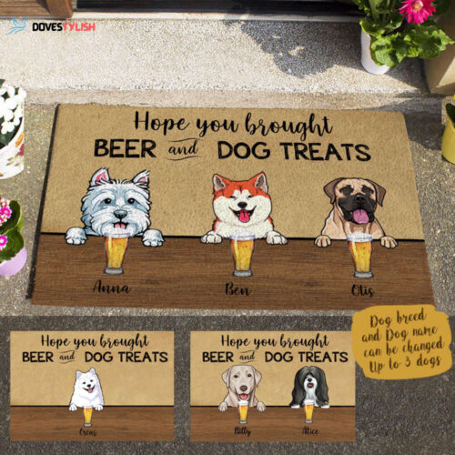 Hope You Brought Beer Custom Doormat Gift For Dog Lovers