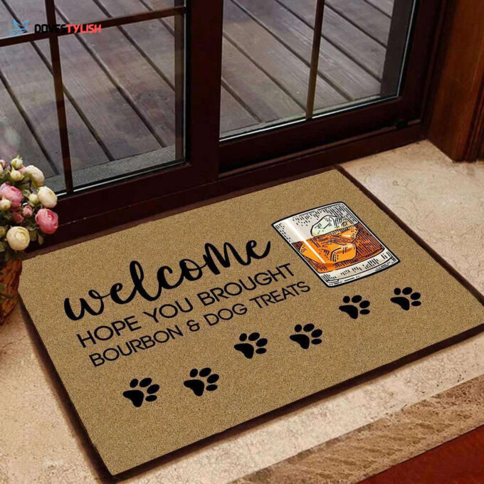 HOPE YOU BROUGHT BOURBON AND DOG TREATS DOORMAT | Welcome Mat | House Warming Gift
