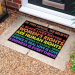 In This House We Believe Black Lives Matter Women’s Rights Are Human Rights House Doormat – Outdoor Indoor Doormat