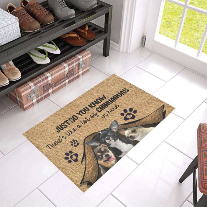 Just So You Know Chihuahua Easy Clean Welcome DoorMat