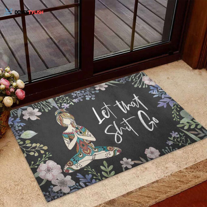 Let that sh*t go Yoga Doormat | Welcome Mat | House Warming Gift