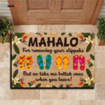 Mahalo For Removing Your Slippahs Doormat For Hawaii Lovers, Perfect For Beach House Warm House Gift Welcome Mat Gift For Travel Lovers