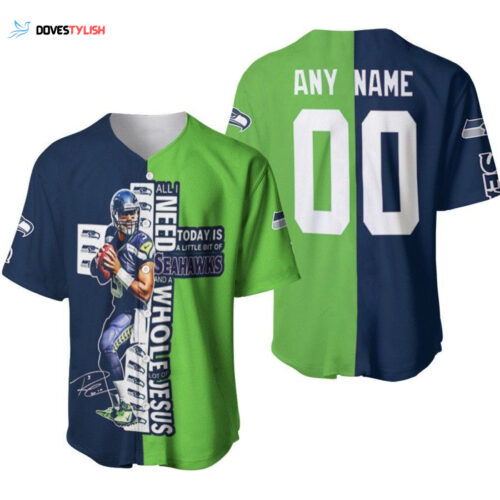 Seattle Seahawks All I Need Today Is Seahawks And Whole Jesus Designed Allover Gift With Custom Name Number For Seahawks Fans Baseball Jersey