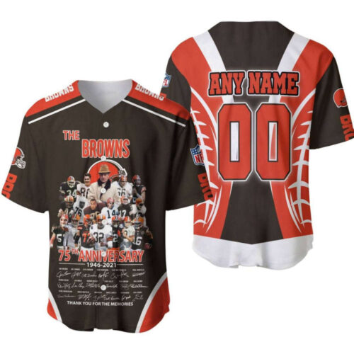 The Cleveland Browns 75th Anniversary Legends Signature Thank You For The Memories Designed Gift With Custom Name Number For Browns Fans Baseball Jersey