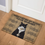 WHEN VISITING MY HOUSE PLEASE REMEMBER Cat Indoor And Outdoor Doormat Warm House Gift Welcome Mat Gift For Cat Lovers