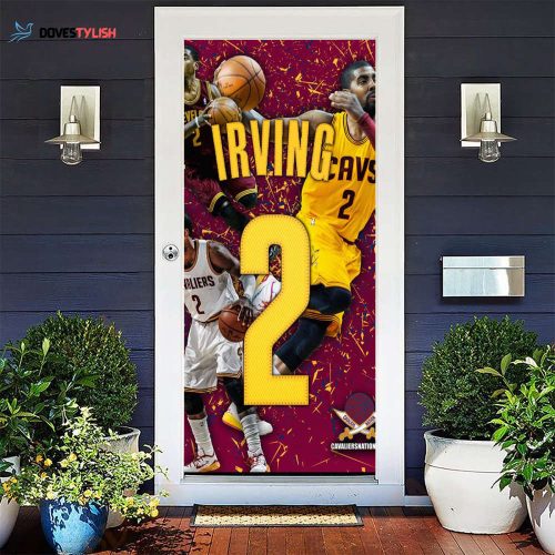 Cleveland Cavaliers Kyrie Irving 2 Gift For Fan 3D Full Printing Door Cover