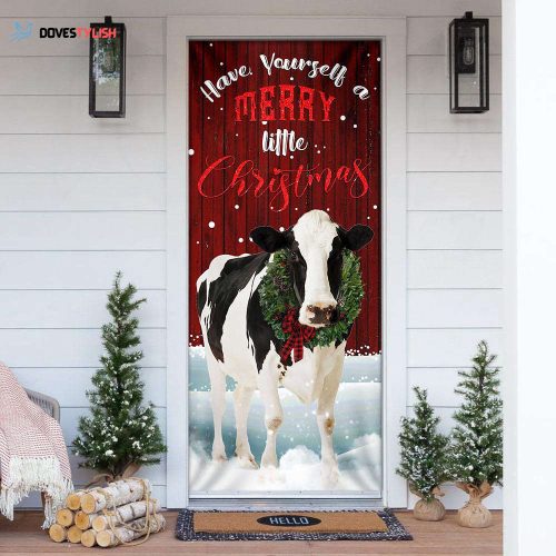 Dairy Cow Have Yourself A Merry Little Christmas Door Cover Cute Door Cover Xmas Home Decor