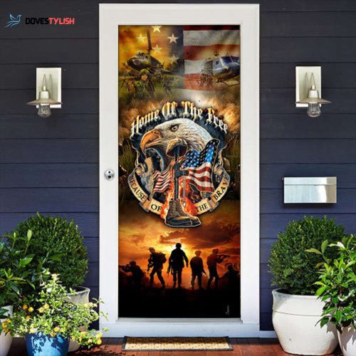 Eagle Home Of Free Because Of The Brave Door Cover Patriotic Door Decor Christmas Gift For Vet