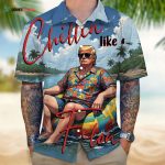 Chillin Like A Felon Summer 2024 Trump President Hawaiian Shirt Unisex Gift Tee 2024