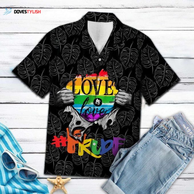 LGBT Hawaii Shirt Love Is Love Inside Black White Trpical Leafs Hawiian Aloha Shirt