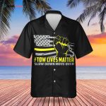 Thin Yellow Line Hawaiishirt Tow Lives Matter Move Over Slow Down Shirt For Him Her