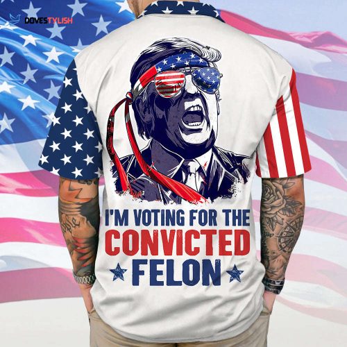 Trump 2024 I’m Voting For The Convicted Felon Hawaii Shirt Unisex Gift Tee 2024