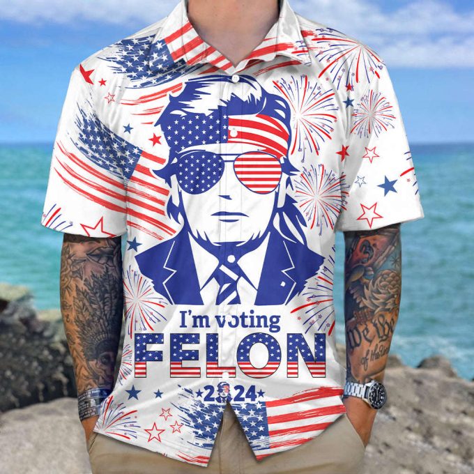 Trump I’m Voting Felon 2024 Hawaiian Shirt Unisex Gift Tee 2024