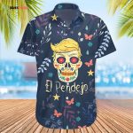 Trump El Pendejo Hawaiian Shirt Anti Trump Sugar Skull Shirt Gifts For Biden Lovers