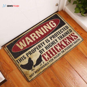 Chicken Warning This Property Is Protected Easy Clean Welcome DoorMat