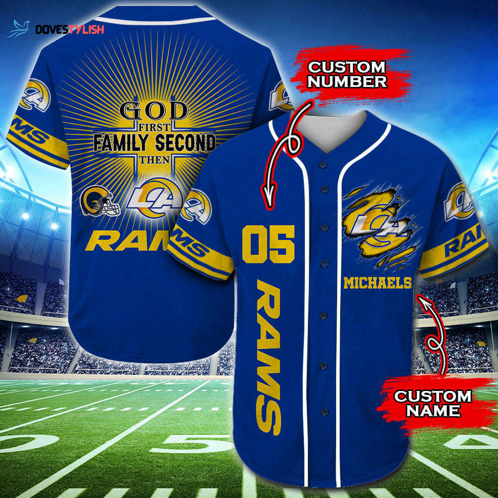 2025 Personalized Los Angeles Rams God First Family Second All Over Print 3D Baseball Jersey 2025 Personalized Los Angeles Rams God First Family Second All Over Print 3D Baseball Jersey